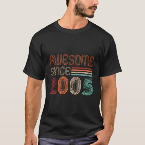 Awesome Since 2005 17 Yr Old 17Th T_Shirt