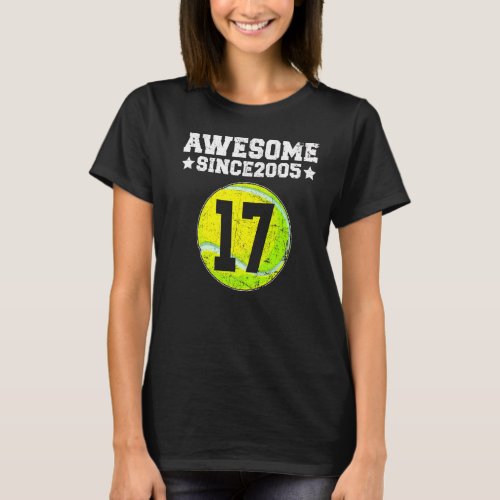 Awesome Since 2005 Tennis 17th Birthday 17 Years O T_Shirt