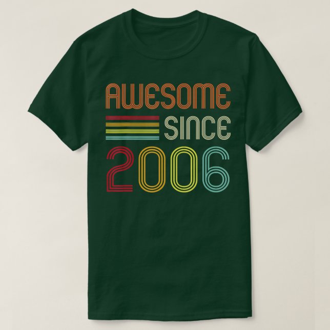 Awesome Since 2006 16th Birthday Retro  T-Shirt (Design Front)