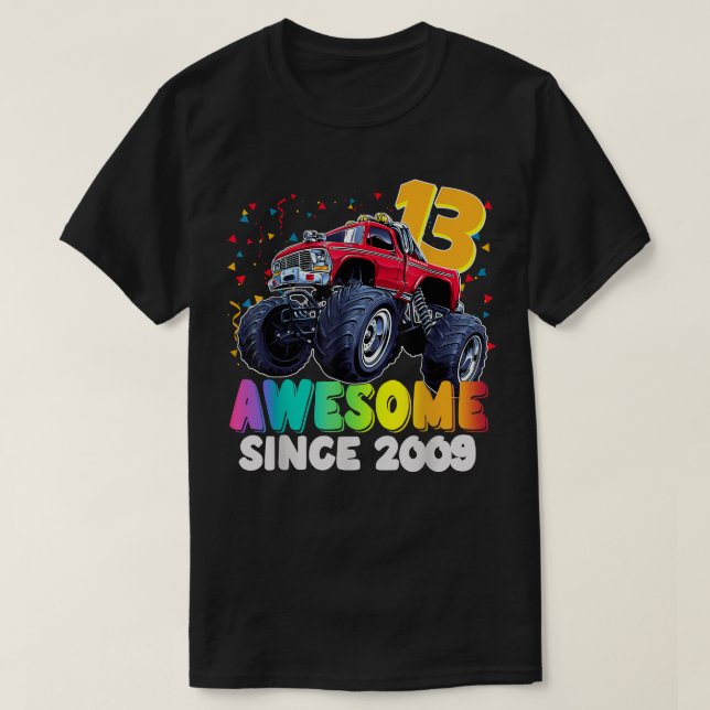 Awesome Since 2009 13th Birthday Boy Monster Truck T-Shirt (Design Front)