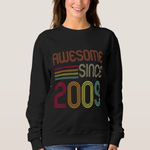 Awesome Since 2009 13th Birthday Retro Sweatshirt