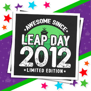 Awesome Since 2012 Leap Year Day Feb 29 Birthday Napkins