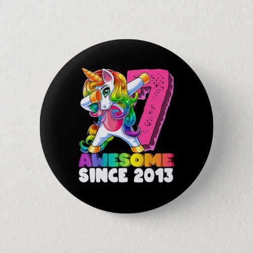 Awesome Since 2013 Dabbing Unicorn 7th Birthday Gi Button