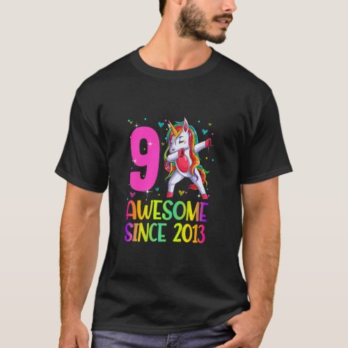 Awesome Since 2013 Dabbing Unicorn 9th Birthday 9  T_Shirt