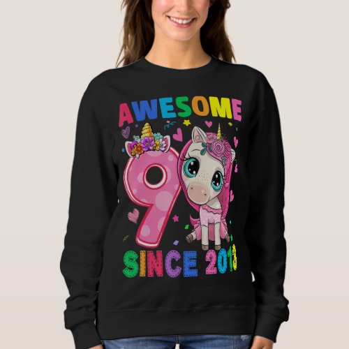 Awesome Since 2013 Unicorn 9th Birthday Girl 9 Yea Sweatshirt