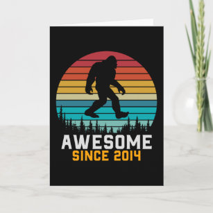 Awesome since 2014   Birthday Bigfoot Retro Card