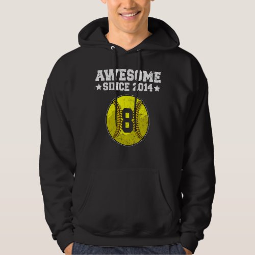 Awesome Since 2014 Softball 8th Birthday 8 Years O Hoodie