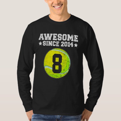 Awesome Since 2014 Tennis 8th Birthday 8 Years Old T_Shirt