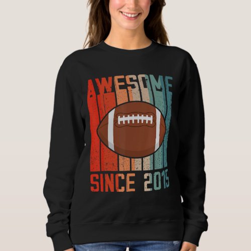 Awesome Since 2015 7th Birthday 7 Year Old Footbal Sweatshirt
