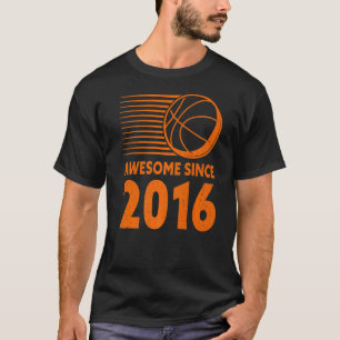 Awesome Since 2016 Basketball 6th Birthday T-Shirt