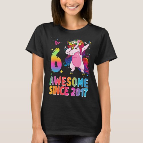 Awesome Since 2017 Dabbing Unicorn 6th Birthday 6  T_Shirt