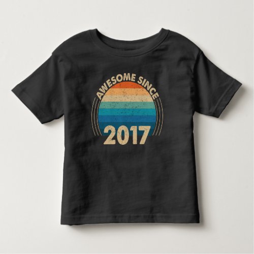 awesome since 2017 toddler t_shirt