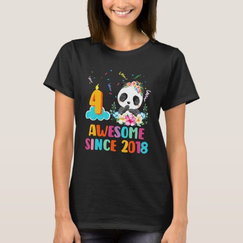 Awesome Since 2018 4th Birthday 4 Year Old Panda U T_Shirt