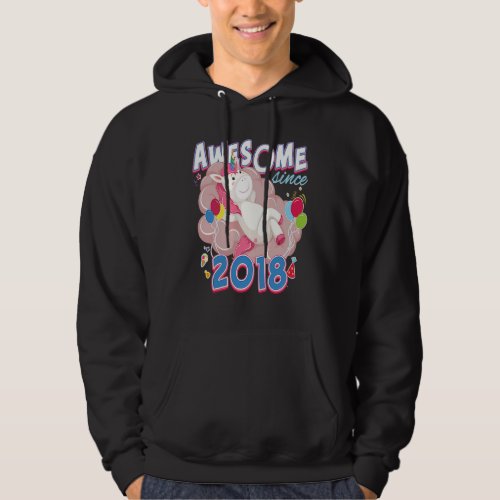 Awesome since 2018 Unicorn Birthday Girls Annivers Hoodie