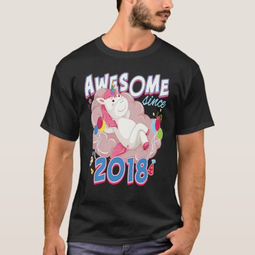 Awesome since 2018 Unicorn Birthday Girls Annivers T_Shirt
