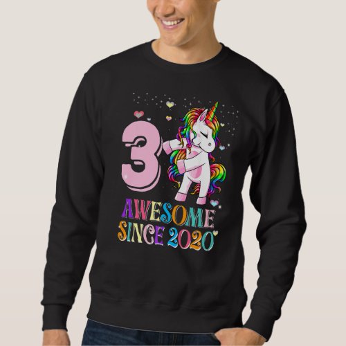Awesome Since 2020 Flossing Unicorn 3 Year Old Bir Sweatshirt