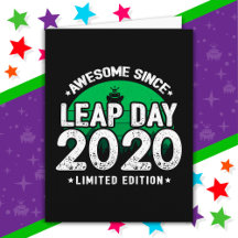 Awesome Since 2020 Leap Year Day Feb 29 Birthday