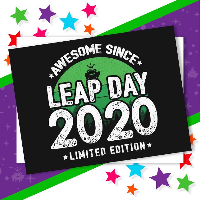 Awesome Since 2020 Leap Year Day Feb 29 Birthday Postcard (Creator Uploaded)