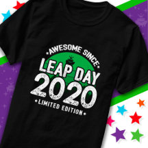 Awesome Since 2020 Leap Year Day Feb 29 Birthday