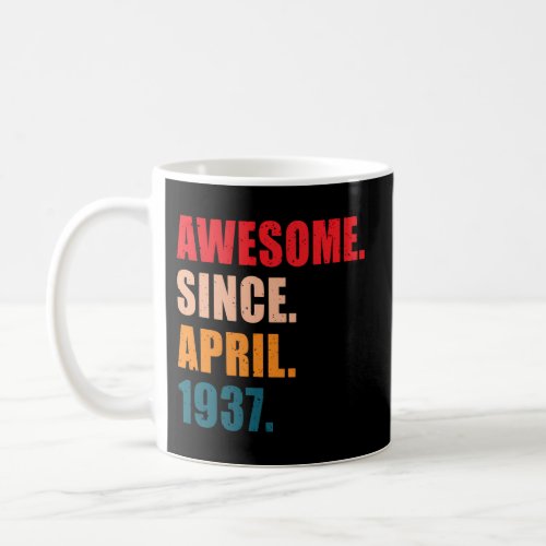 Awesome Since April 1937 Personalized Coffee Mug