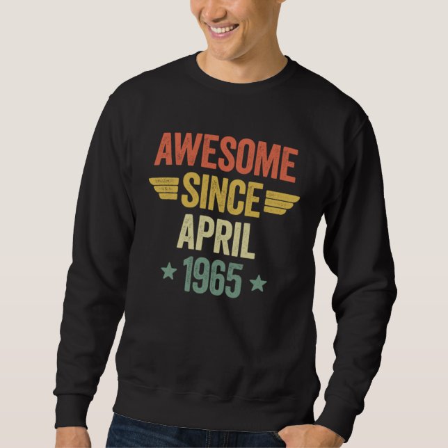 Awesome Since April 1965 Sweatshirt (Front)