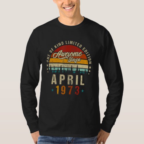 Awesome Since April 1973 Vintage 49th Birthday T_Shirt