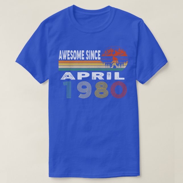 Awesome Since April 1980 T-Shirt (Design Front)