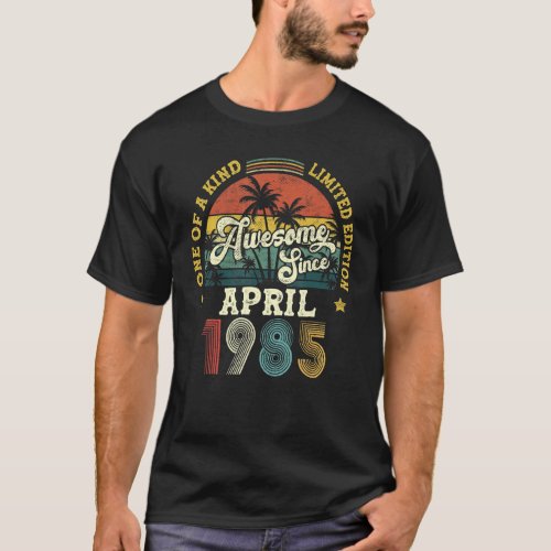 Awesome Since April 1985 Vintage 37th Birthday T_Shirt