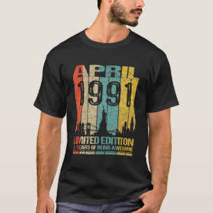 Awesome Since April 1991 31St Birthday Vintage Ret T-Shirt