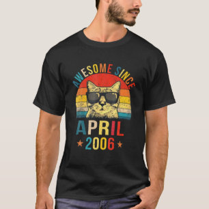 Awesome Since April 2006 16Th Birthday Gift Cat Lo T-Shirt