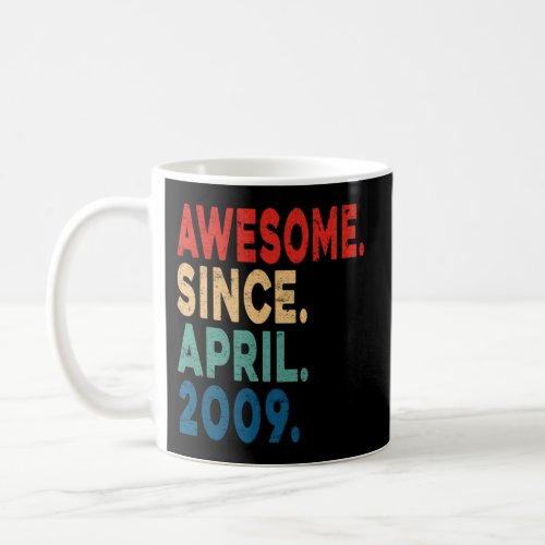Awesome Since April 2009 14Th 14 Coffee Mug
