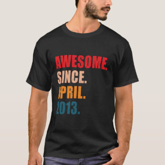 Awesome Since April 2013 Personalized T-Shirt