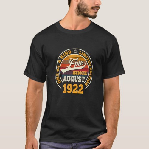 Awesome Since August 1922 100th Birthday  100 Year T_Shirt