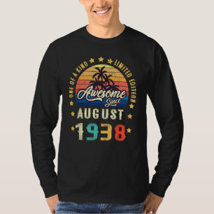 Awesome Since August 1938 One Of A Kind T-Shirt