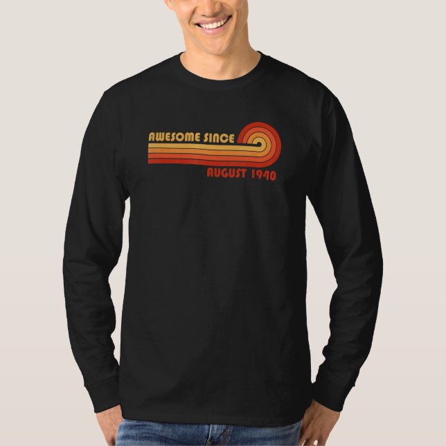 Awesome Since August 1940 T-Shirt (Front)