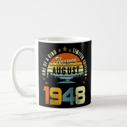Awesome Since August 1948 One Of A Kind  2  Coffee Mug