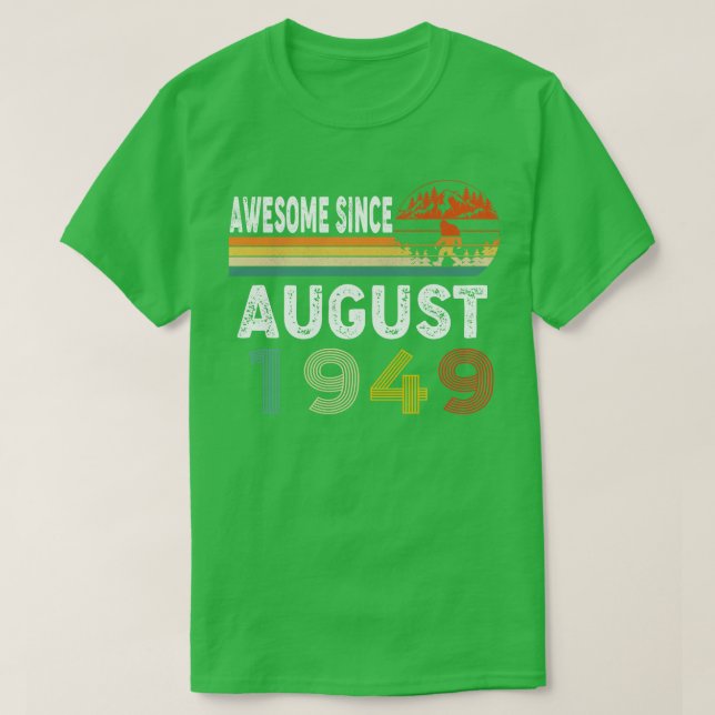 Awesome Since August 1949 T-Shirt (Design Front)