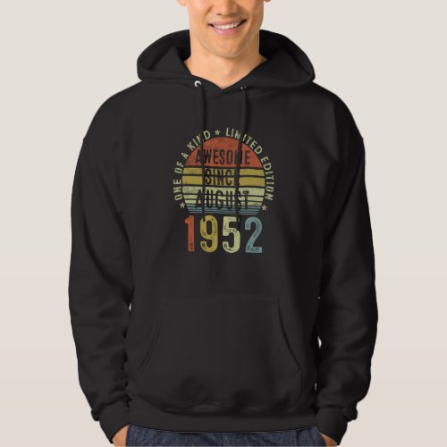 Awesome Since August 1952 70 Years Old 70th Birthd Hoodie