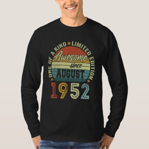 Awesome Since August 1952 70 Years Old 70th Birthd T_Shirt