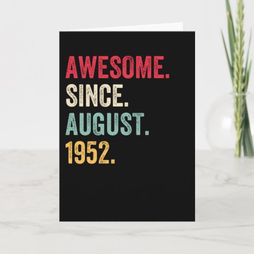 Awesome Since August 1952 Retro Birthday Card