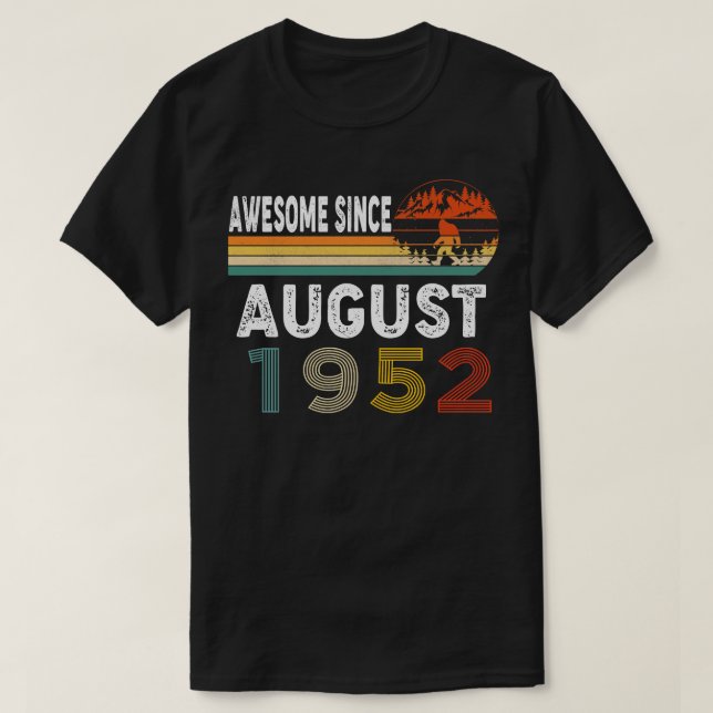 Awesome Since August 1952 T-Shirt (Design Front)