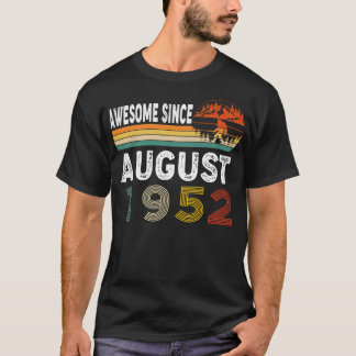 Awesome Since August 1952 T-Shirt