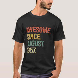 Awesome Since August 1957 66Th Birthday Gifts For T-Shirt