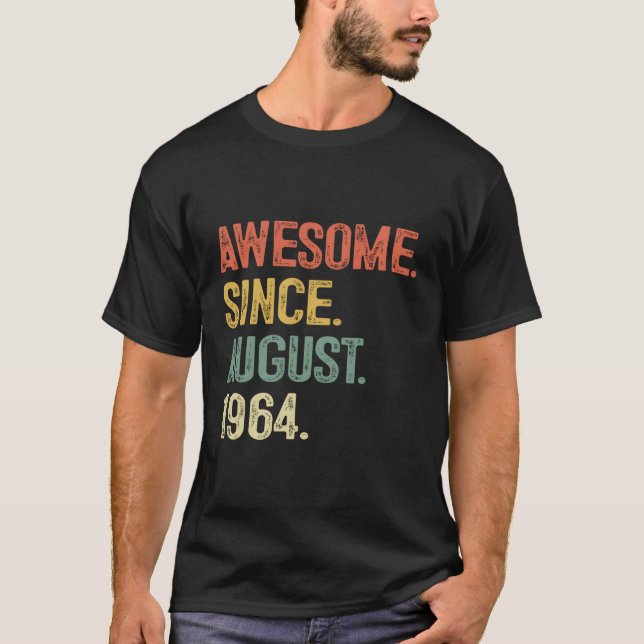 Awesome Since August 1964 59Th For T-Shirt (Front)