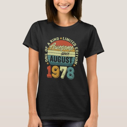 Awesome Since August 1978 44 Years Old 44th Birthd T_Shirt