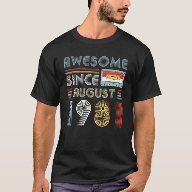 Awesome Since August 1981 Birthday Vintage T-Shirt (Front)