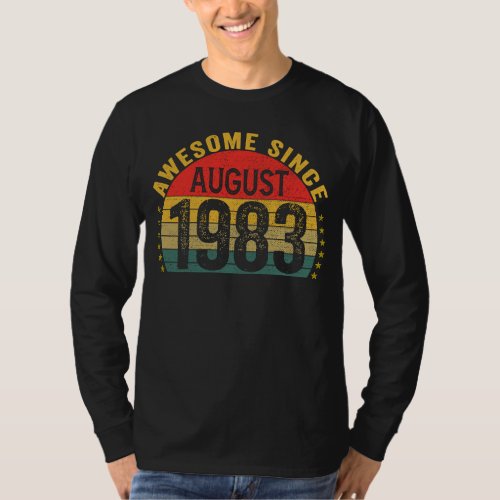 Awesome Since August 1983  40th Birthday Women Men T_Shirt