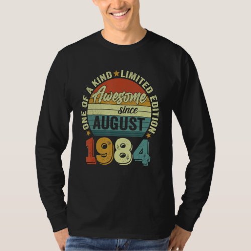 Awesome Since August 1984 38 Years Old 38th Birthd T_Shirt