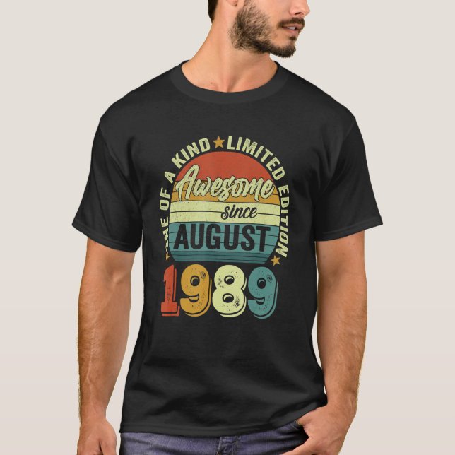 Awesome Since August 1989 33 Years Old 33rd Birthd T-Shirt (Front)