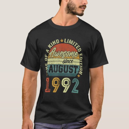 Awesome Since August 1992 30 Years Old 30th Birthd T_Shirt